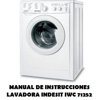 lavadora indesit iwc 71251 manual|indesit 71252 troubleshooting.